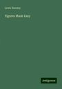 Lewis Hensley: Figures Made Easy, Buch