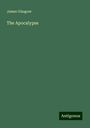 James Glasgow: The Apocalypse, Buch