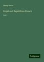 Henry Reeve: Royal and Republican France, Buch