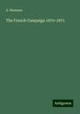 A. Niemann: The French Campaign 1870-1871, Buch