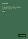 Anonymous: Journal of the Anthropological Institute of New-York, Buch