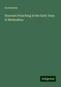 Anonymous: Itinerant Preaching in the Early Days of Methodism, Buch