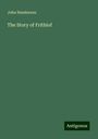 John Henderson: The Story of Frithiof, Buch