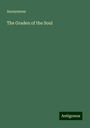 Anonymous: The Graden of the Soul, Buch