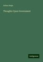 Arthur Helps: Thoughts Upon Government, Buch