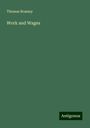 Thomas Brassey: Work and Wages, Buch