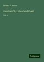 Richard F. Burton: Zanzibar City, Island and Coast, Buch