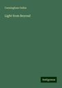 Cunningham Geikie: Light from Beyond, Buch