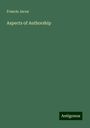 Francis Jacox: Aspects of Authorship, Buch