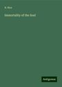 N. Rice: Immortality of the Soul, Buch