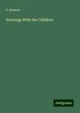 V. Ramsey: Evenings With the Children, Buch