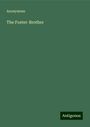 Anonymous: The Foster-Brother, Buch