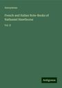 Anonymous: French and Italian Note-Books of Nathaniel Hawthorne, Buch