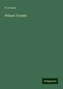 R. Demaus: William Tyndale, Buch