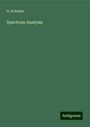 H. Schellen: Spectrum Analysis, Buch