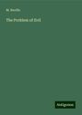 M. Naville: The Problem of Evil, Buch