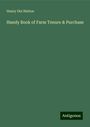 Henry Dix Hutton: Handy Book of Farm Tenure & Purchase, Buch