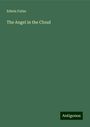 Edwin Fuller: The Angel in the Cloud, Buch