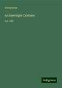 Anonymous: Archaeologia Cantiana, Buch