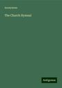 Anonymous: The Church Hymnal, Buch