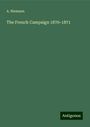 A. Niemann: The French Campaign 1870-1871, Buch