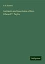 B. B. Russell: Incidents and Anecdotes of Rev. Edward T. Taylor, Buch