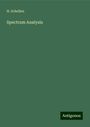 H. Schellen: Spectrum Analysis, Buch