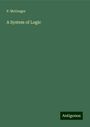 P. McGregor: A System of Logic, Buch