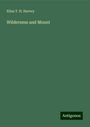 Ellen T. H. Harvey: Wilderness and Mount, Buch