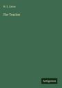 W. E. Eaton: The Teacher, Buch