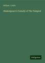 William J. Rolfe: Shakespeare's Comedy of The Tempest, Buch