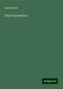Anonymous: That Convention, Buch