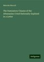 Malcolm Maccoll: The Damnatory Clauses of the Athanasian Creed Rationally Explined in a Letter, Buch