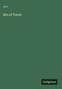 H. H.: Bits of Travel, Buch