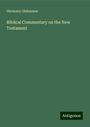 Hermann Olshausen: Biblical Commentary on the New Testament, Buch