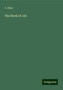 A. Elzas: The Book of Job, Buch
