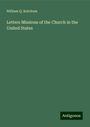 William Q. Ketchum: Letters Missions of the Church in the United States, Buch