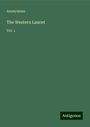 Anonymous: The Western Lancet, Buch