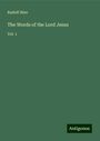 Rudolf Stier: The Words of the Lord Jesus, Buch