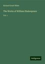 Richard Grant White: The Works of William Shakespeare, Buch