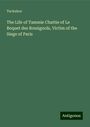 Tuckahoe: The Life of Tammie Chattie of Le Boquet des Rossignols, Victim of the Siege of Paris, Buch