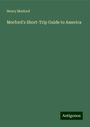 Henry Morford: Morford's Short-Trip Guide to America, Buch