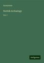 Anonymous: Norfolk Archaelogy, Buch