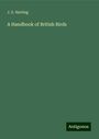 J. E. Harting: A Handbook of British Birds, Buch