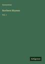Anonymous: Northern Rhymes, Buch