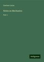 Gaetano Lanza: Lanza, G: Notes on Mechanics, Buch