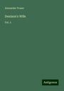 Alexander Fraser: Denison's Wife, Buch