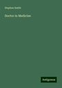 Stephen Smith: Doctor in Medicine, Buch