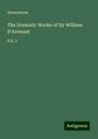 Anonymous: The Dramatic Works of Sir William D'Avenant, Buch