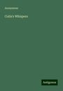 Anonymous: Coila's Whispers, Buch